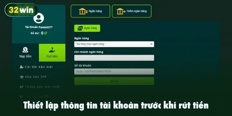 Thiết lập thông tin tài khoản trước khi rút tiền