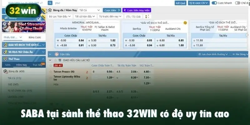 SABA tại sảnh thể thao 32WIN có độ uy tín cao